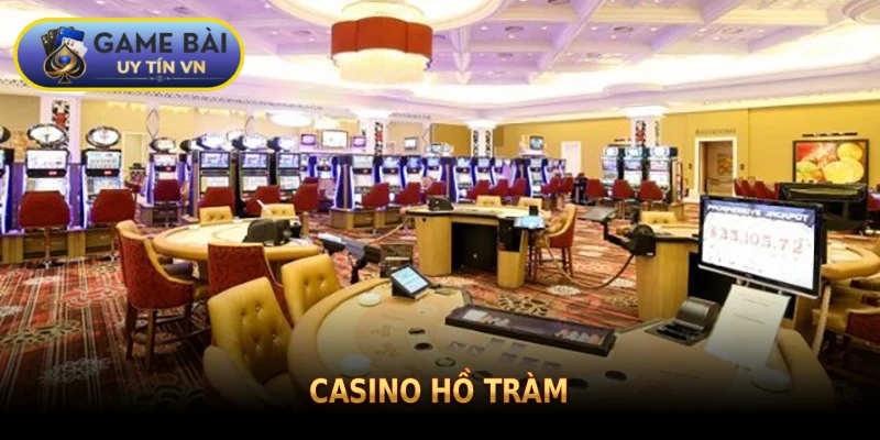 casino Hồ Tràm