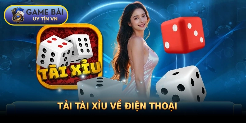 Tải tài xỉu